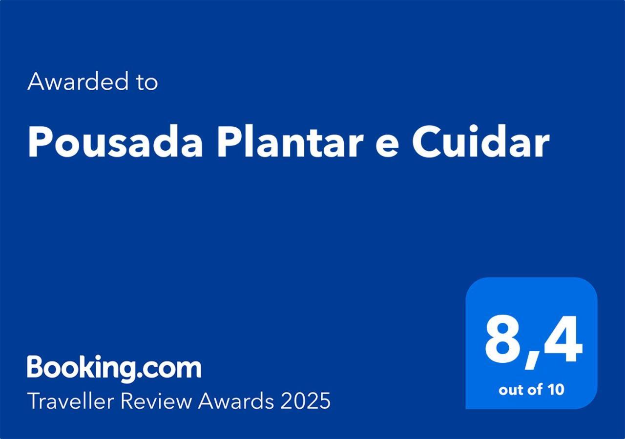 Plantar E Cuidar Homestay *